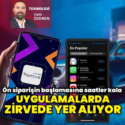 Trumore en popüler uygulama zirvesinde