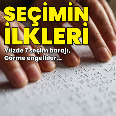 Seçimin ilkleri