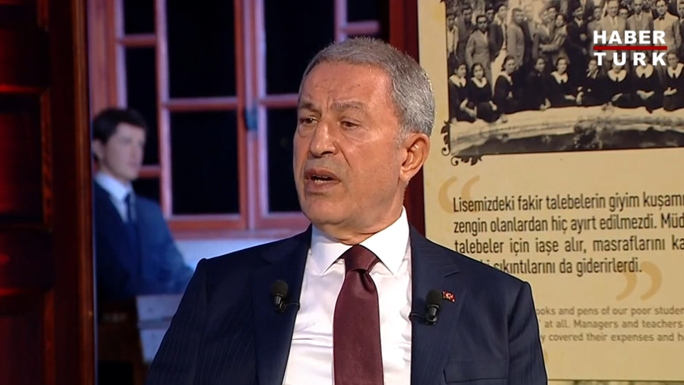 Bakan Akar'dan Habertürk'e açıklamalar