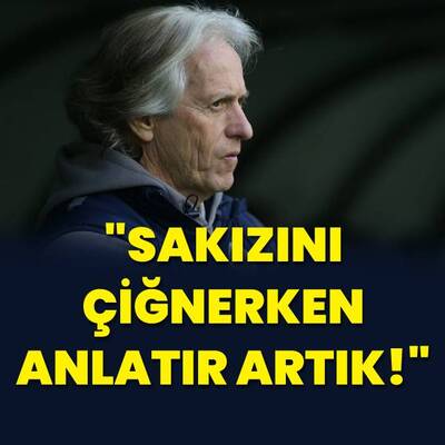 "Sakızını çiğnerken anlatır artık!"