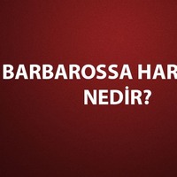 Barbarossa Harekâtı amacı, tarihi ve sonucu