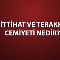 İttihat ve Terakki Cemiyeti ne zaman kurulmuştur?