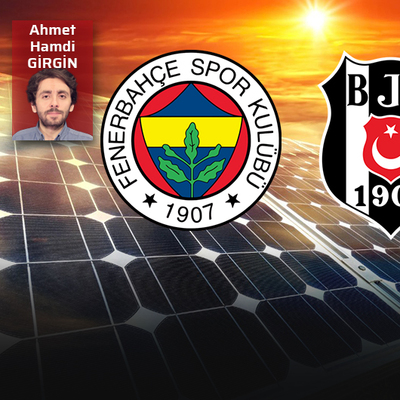 Fenerbahçe ve Beşiktaş'tan güneş atağı!