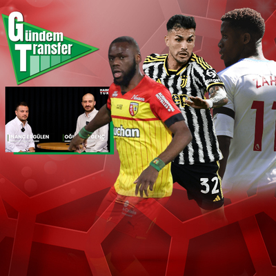 Transferde son durum!