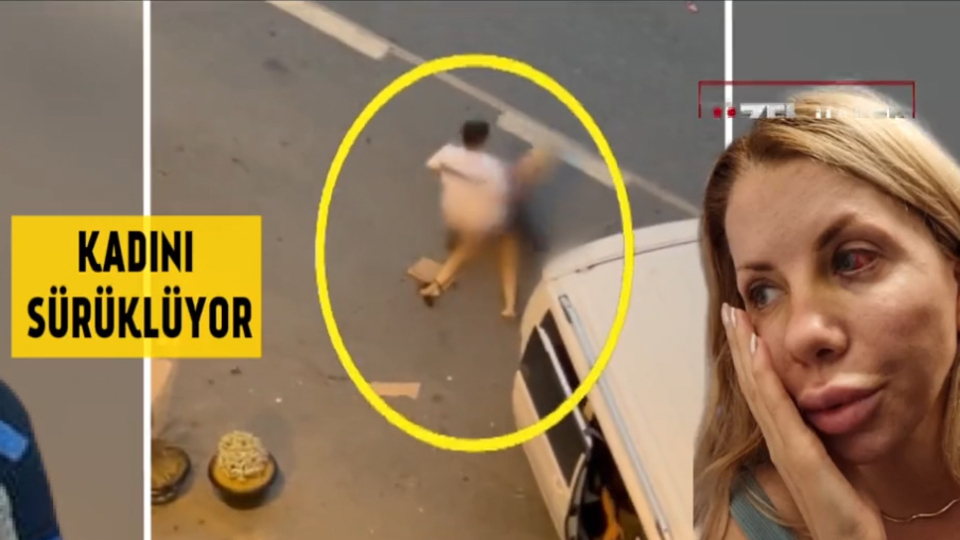 Dövdü, sürükledi, kaçırdı