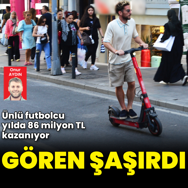 Ünlü futbolcuyu gören şaşırdı