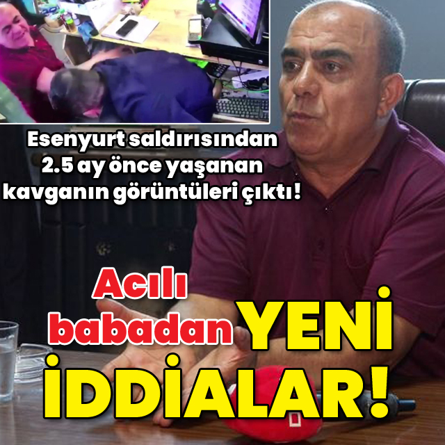 Esenyurt'ta öldürülen gencin babasından yeni iddialar!