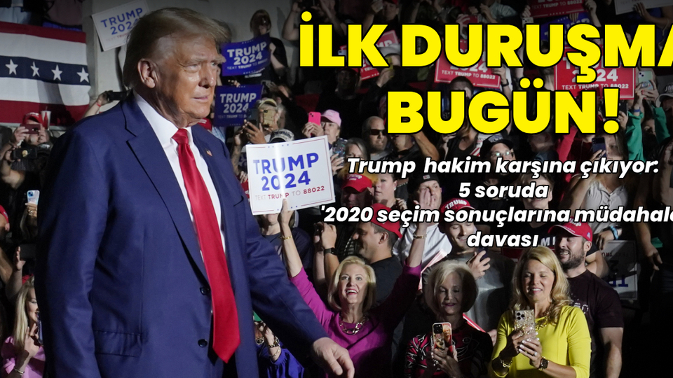 Trump bugün hakim karşısına çıkacak