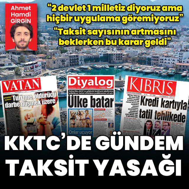 KKTC'de gündem taksit yasağı