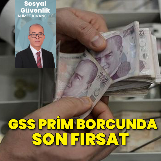 GSS prim borcunda son fırsat