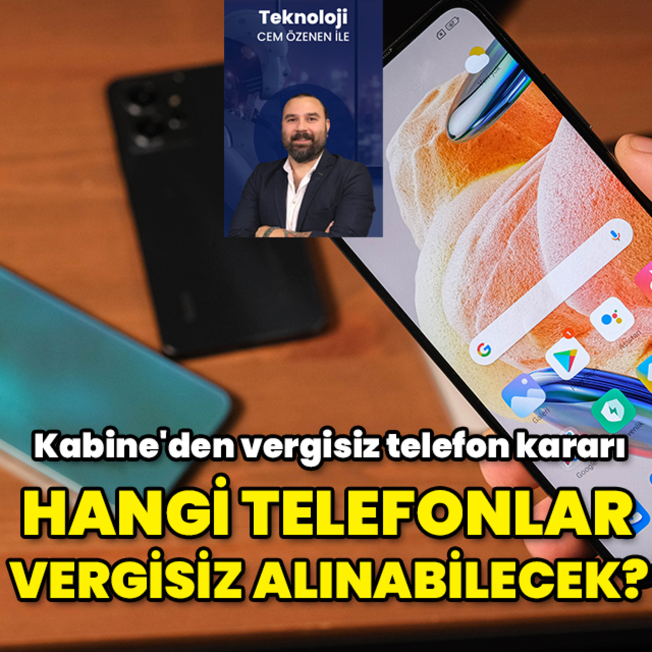 Hangi telefonlar yerli statüsünde?