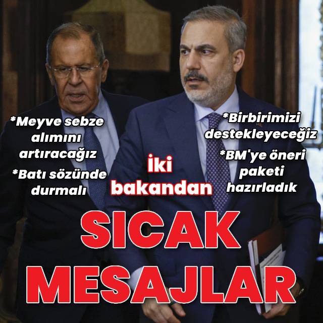 Fidan ve Lavrov'dan ortak açıklama