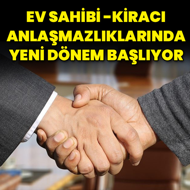 Anlaşmazlıklarda yeni dönem yarın başlıyor