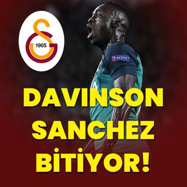 Davinson Sanchez bitti bitiyor!