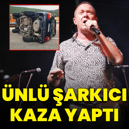 Ünlü şarkıcı kaza yaptı