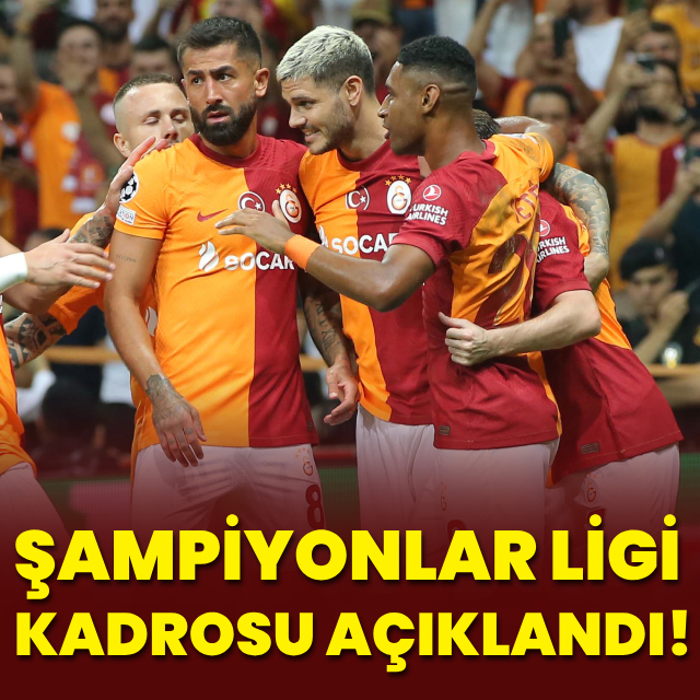 Cimbom'un Şampiyonlar Ligi kadrosu açıklandı!