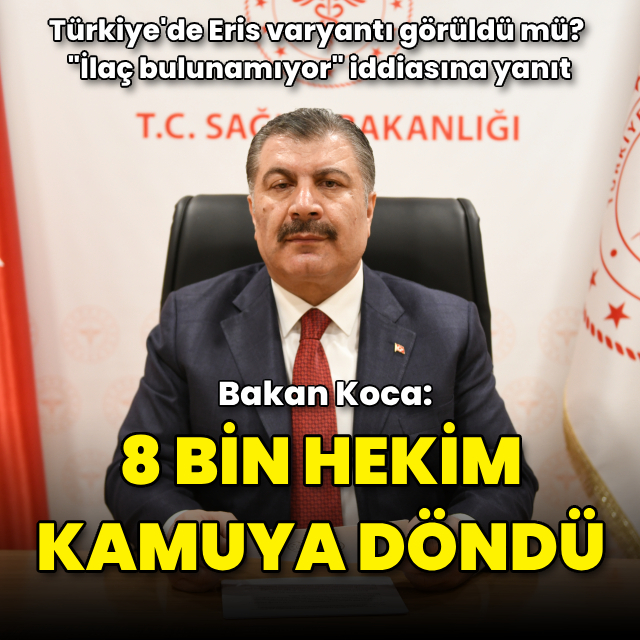 Bakan Koca'dan Eris varyantı açıklaması!