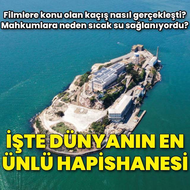 Dünyanın en ünlü hapishanesi!