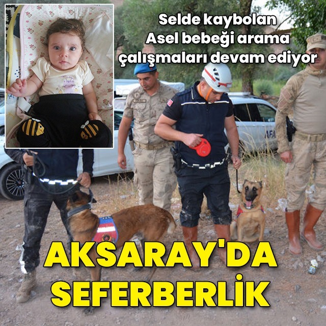 Asel bebeği arama çalışmaları sürüyor