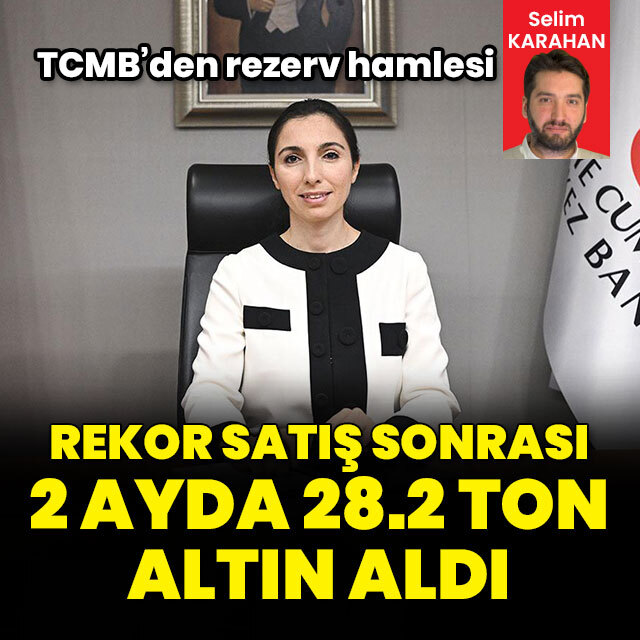2 ayda 28.2 ton altın aldı