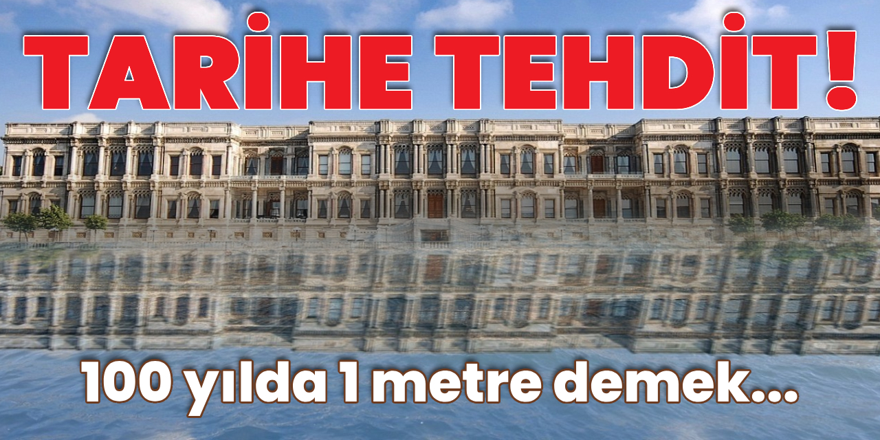 100 yılda 1 metre! Tarihi yapılar risk altında!