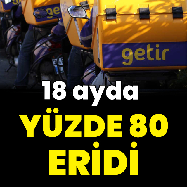 Değeri 18 ayda yaklaşık yüzde 80 eridi