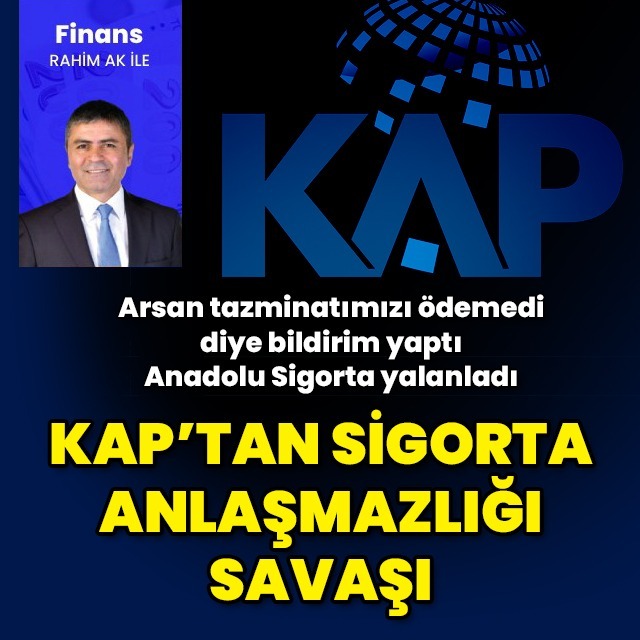 KAP'tan sigorta savaşı