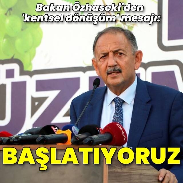 Kentsel dönüşüm mesajı