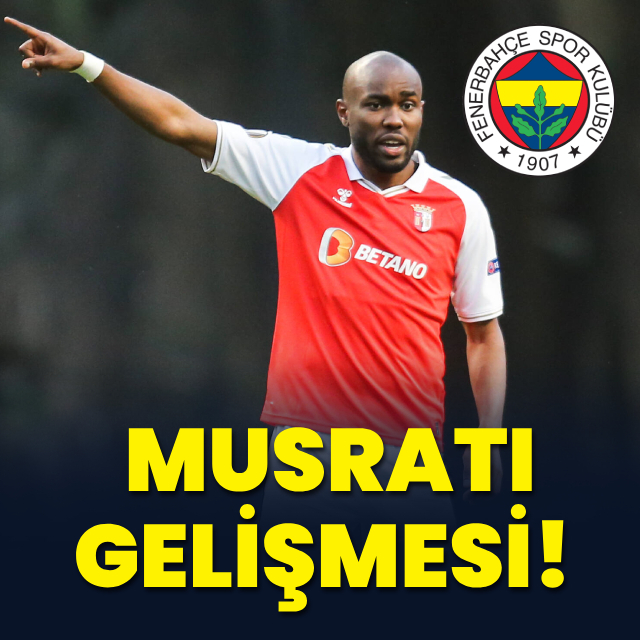 Fenerbahçe'de Musrati gelişmesi!