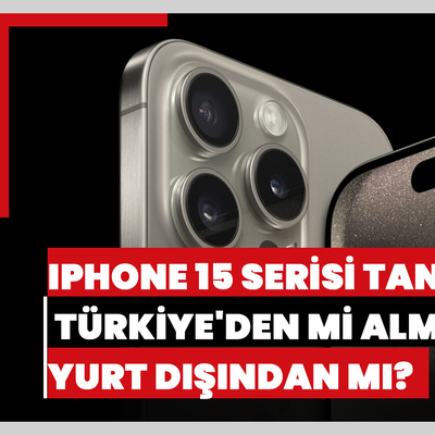 iPhone 15 serisi tanıtıldı... En pahalı telefonu Türkiye'den mi almalı, yurt dışından mı?