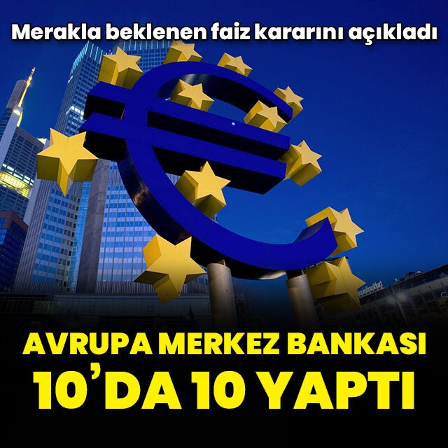Avrupa Merkez Bankası faiz kararını açıkladı