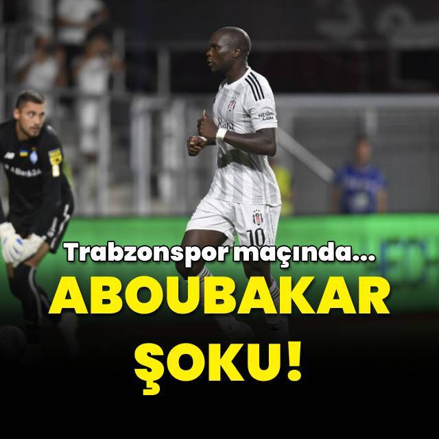 Aboubakar şoku! Özel izin aldı