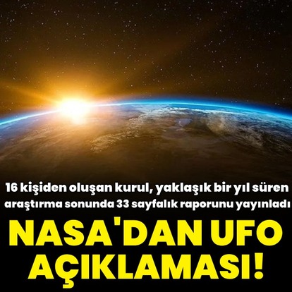 NASA'dan UFO açıklaması