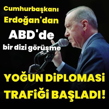 Yoğun diplomasi trafiği başladı