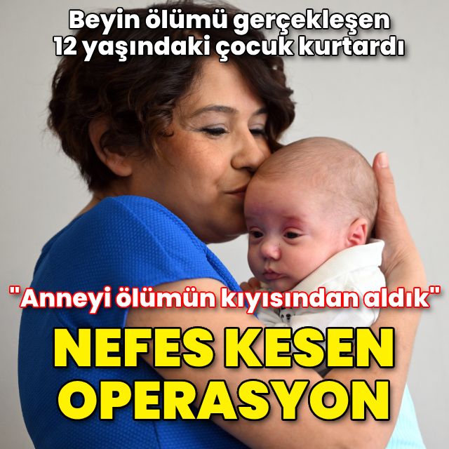 Nefes kesen operasyon! Anne ve bebeğine "hayat" verdi