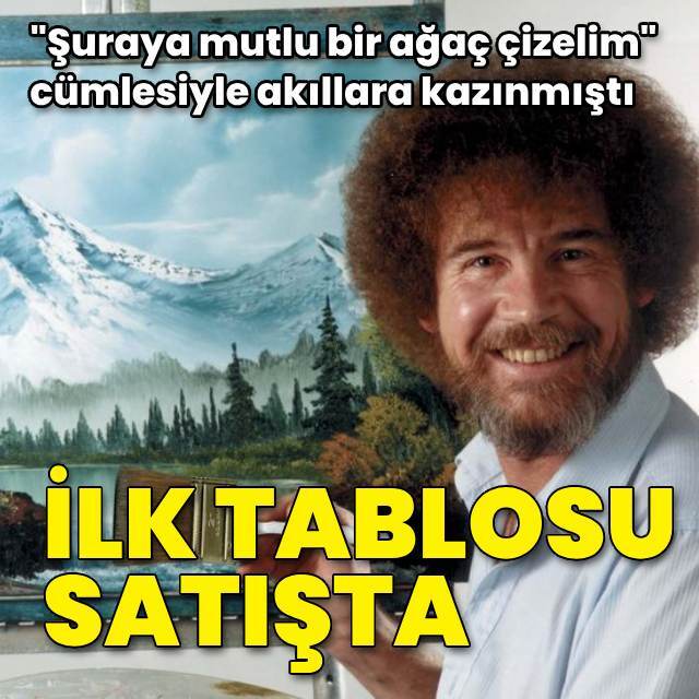Bob Ross'un programda yaptığı ilk tablo satışta