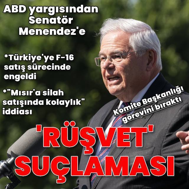 ABD'nin etkili senatörü Menendez'e 'rüşvet' suçlaması