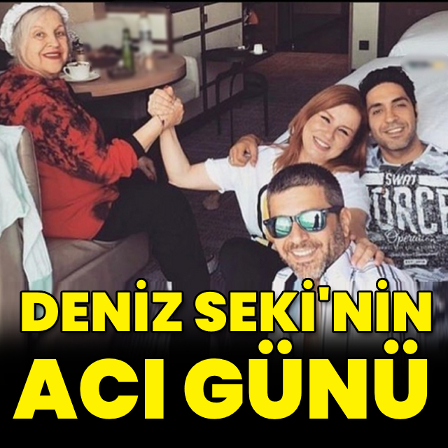 Deniz Seki'nin acı günü