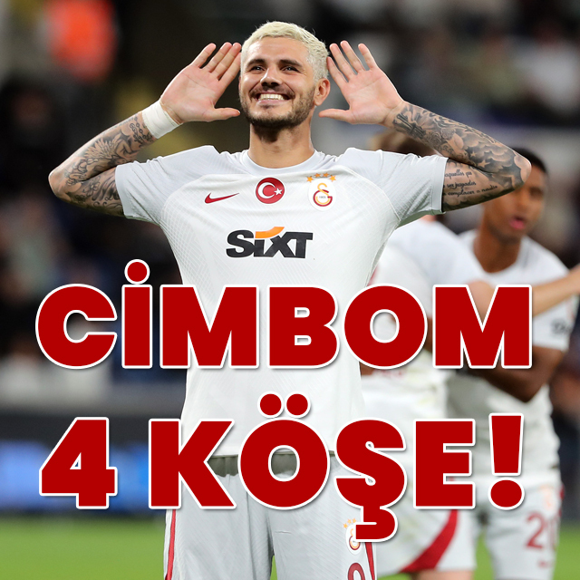 Cimbom 4 köşe!