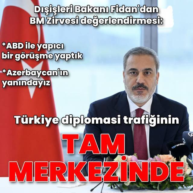 Bakan Fidan'dan BM Zirvesi değerlendirmesi