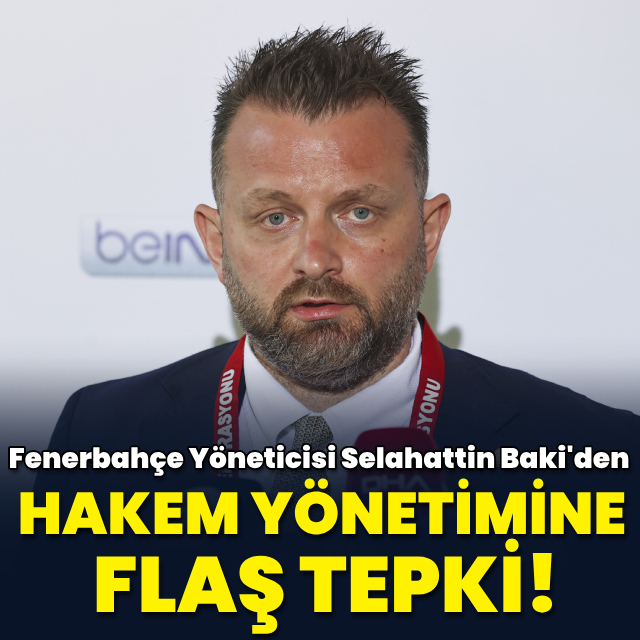 Baki'den flaş hakem sözleri!