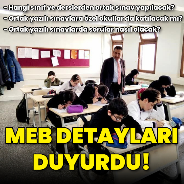 MEB'den yazılı ve uygulamalı sınavlara yönelik açıklama