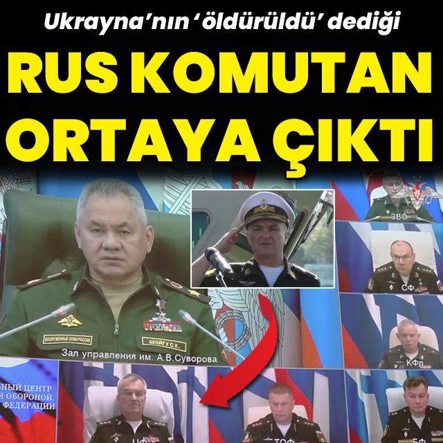 Ukrayna'nın 'öldürdük' dediği Rus komutan ortaya çıktı