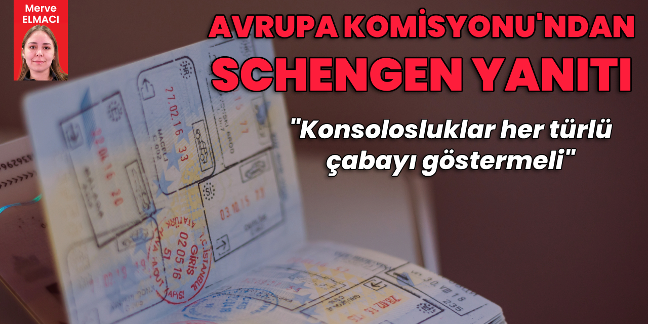 Avrupa Komisyonu'ndan Schengen yanıtı