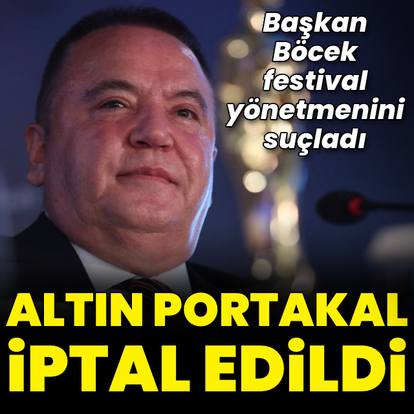 Altın Portakal iptal edildi