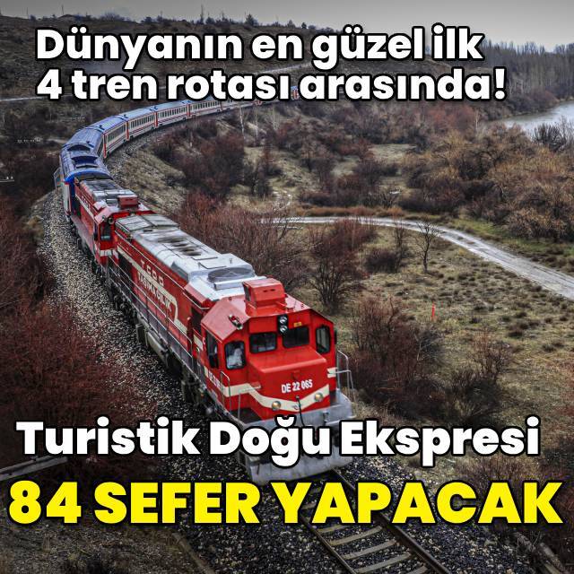Turistik Doğu Ekspresi 84 sefer yapacak