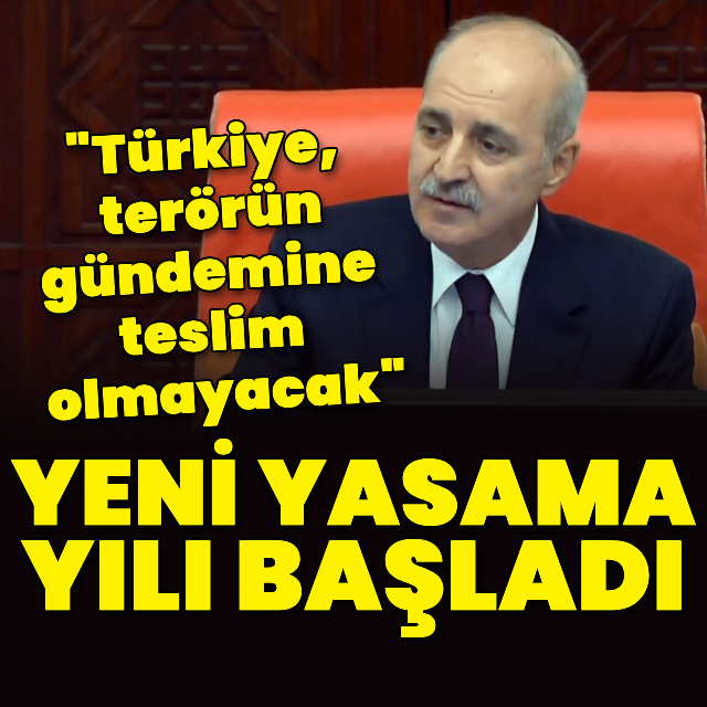 Yeni yasama yılı başladı