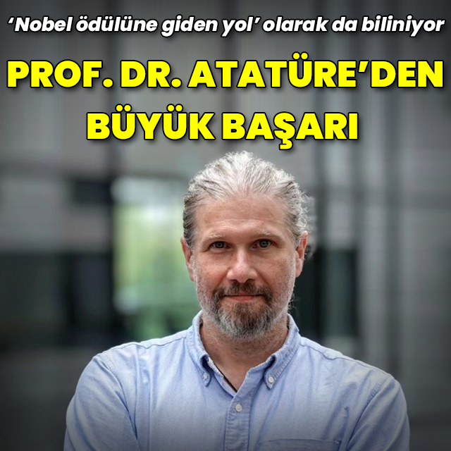 Prof. Dr. Atatüre'den büyük başarı
