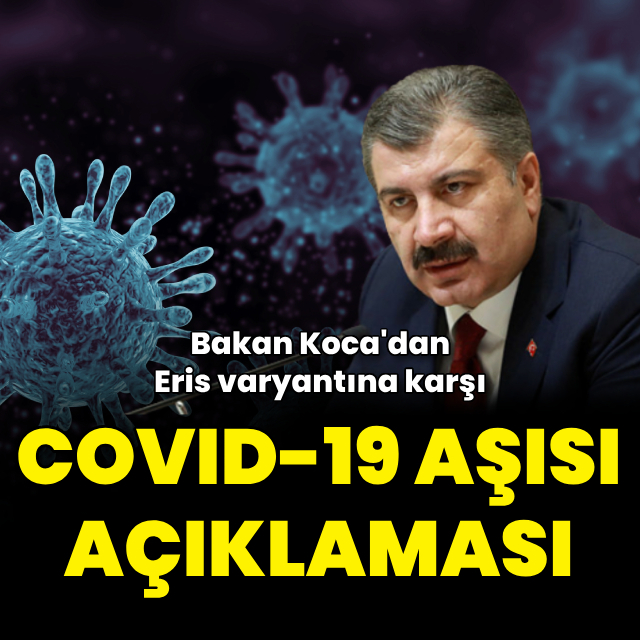 Bakan Koca'dan Eris varyantı açıklaması!