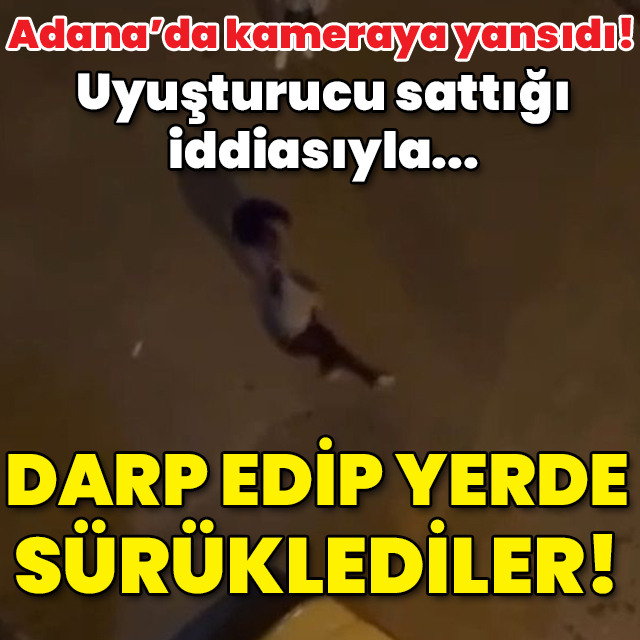 O anlar kamerada! Uyuşturucu sattığı iddiasıyla... Dövüp yerde sürüklediler!